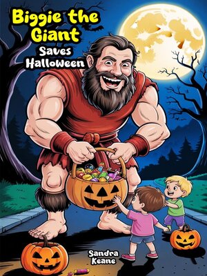 cover image of Biggie the Giant Saves Halloween